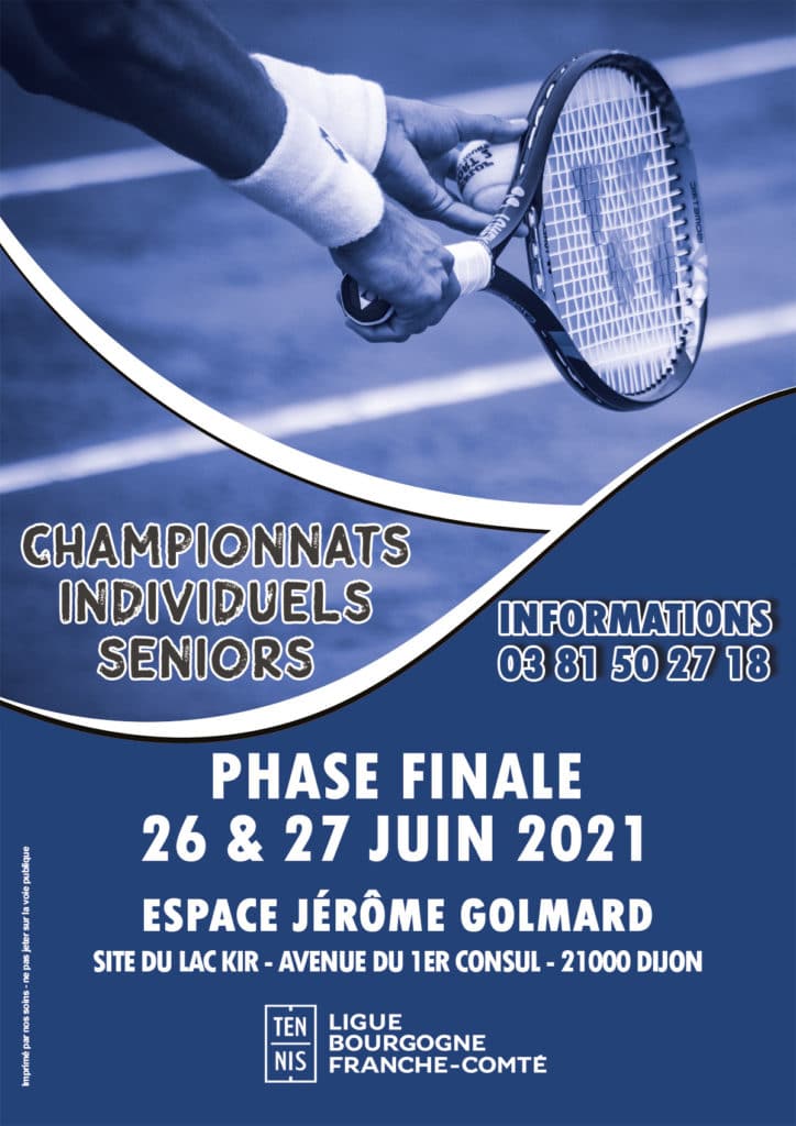 Individuels Régionaux Seniors 2021 : Ligue Bourgogne-Franche-Comté de Tennis