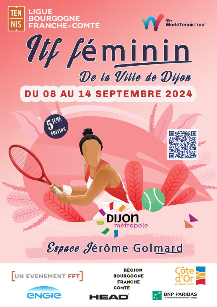 Affiche ITF Féminin 2024 : Ligue Bourgogne-Franche-Comté de Tennis