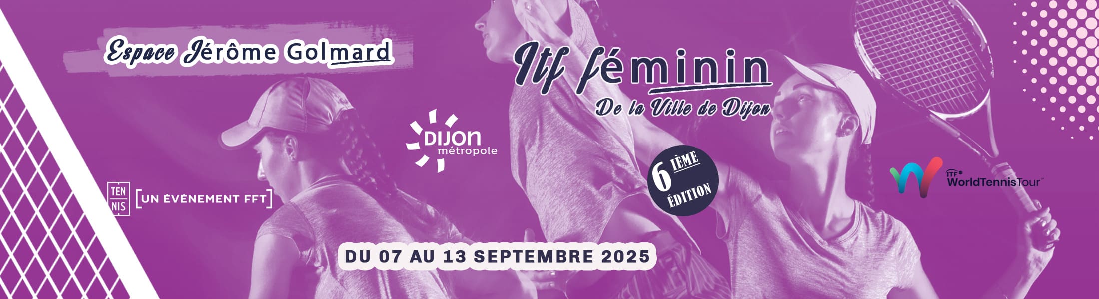 ITF Féminin 2025 : Ligue Bourgogne-Franche-Comté de Tennis