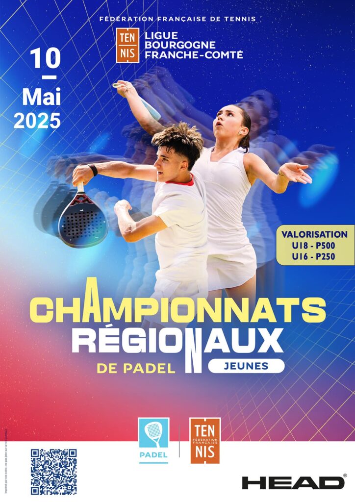 Finales régionales de Padel jeunes U16 et U18 2025 : Ligue Bourgogne Franche-Comté de Tennis