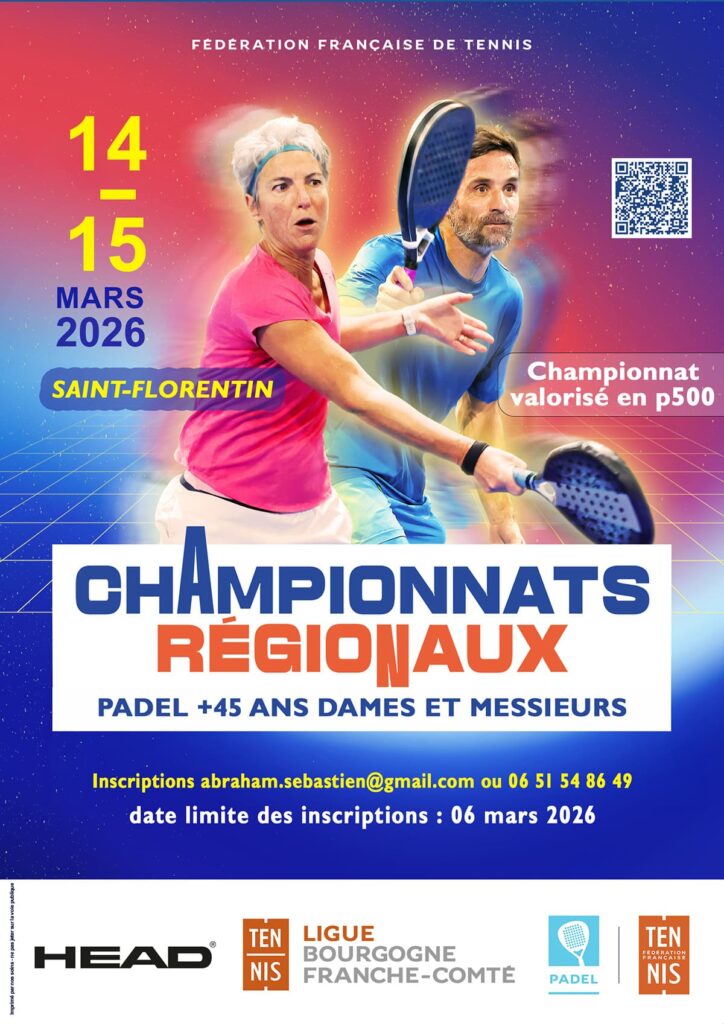Finales régionales de Padel seniors 2026 : Ligue Bourgogne Franche-Comté de Tennis